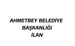 AHMETBEY BELEDİYE BAŞKANLIĞI İLAN