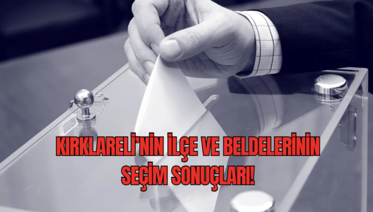 İlçe ve Beldeleri Hangi Parti Kazandı?
