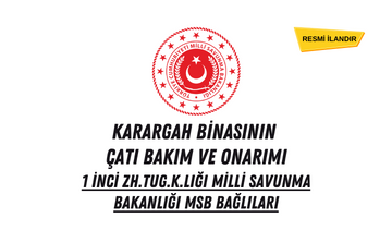 KARARGAH BİNASININ ÇATI BAKIM VE ONARIMI