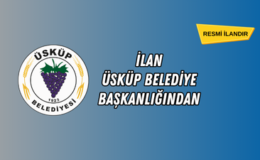 İLAN – ÜSKÜP BELEDİYE BAŞKANLIĞINDAN
