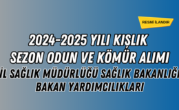 2024-2025 YILI KIŞLIK SEZON ODUN VE KÖMÜR ALIMI