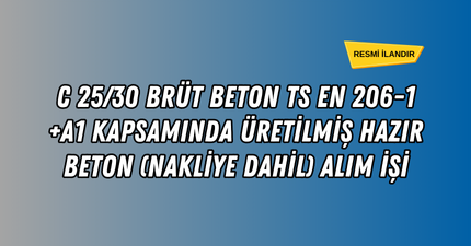 HAZIR BETON ALIM İŞİ