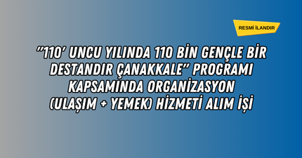 ULAŞIM + YEMEK HİZMETİ ALIM İŞİ