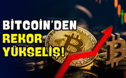 Bitcoin’den Rekor Yükseliş!
