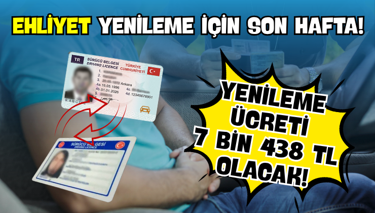 Ehliyet Yenileme İçin Son Hafta!