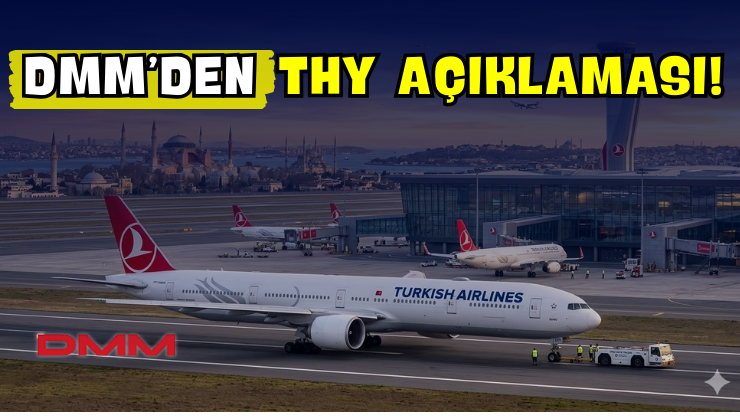 Dezenformasyonla Mücadele Merkezi’nden THY Açıklaması!