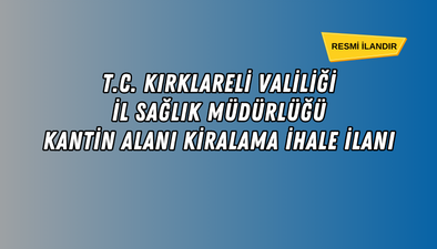 KANTİN ALANI KİRALAMA İHALE İLANI