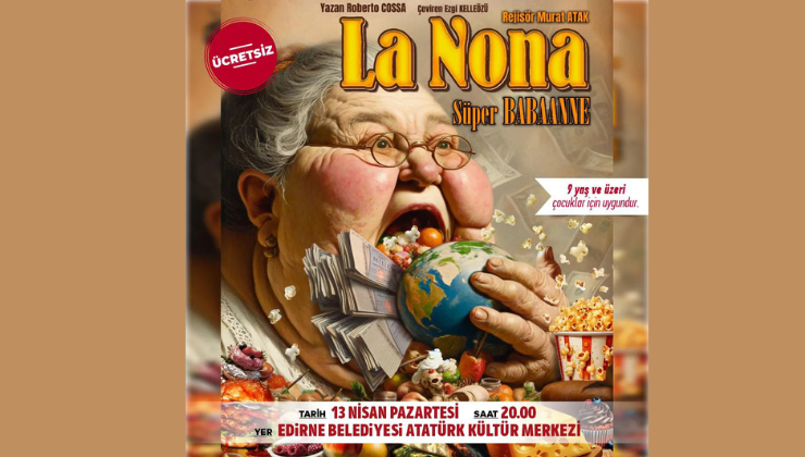 La Nona- Süper Babaanne Tiyatro Oyunu Sanatseverlerle Buluşacak!