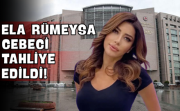 Ela Rümeysa Cebeci Tahliye Edildi!