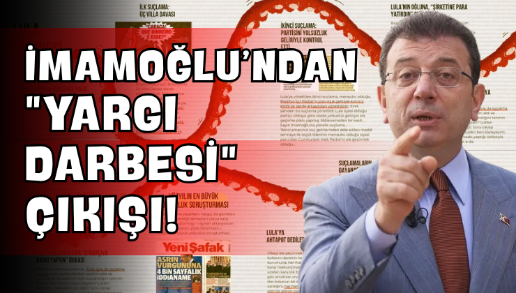İmamoğlu’ndan “Yargı Darbesi” Çıkışı!