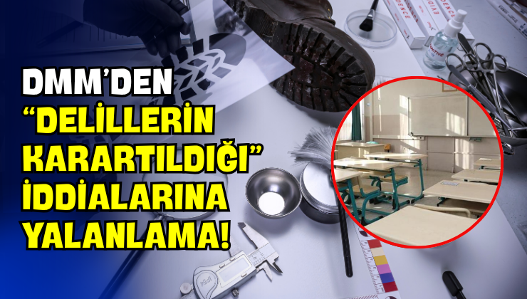 DMM’den “Delillerin Karartıldığı” İddialarına Yalanlama!