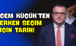 Cem Küçük’ten Erken Seçim İçin Tarih!