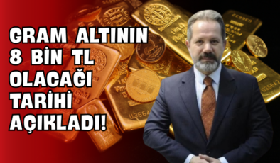 Gram Altının 8 Bin TL Olacağı Tarihi Açıkladı!