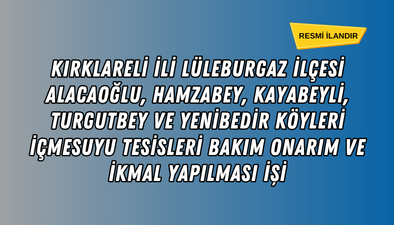 BAKIM ONARIM VE İKMAL YAPILMASI İŞİ