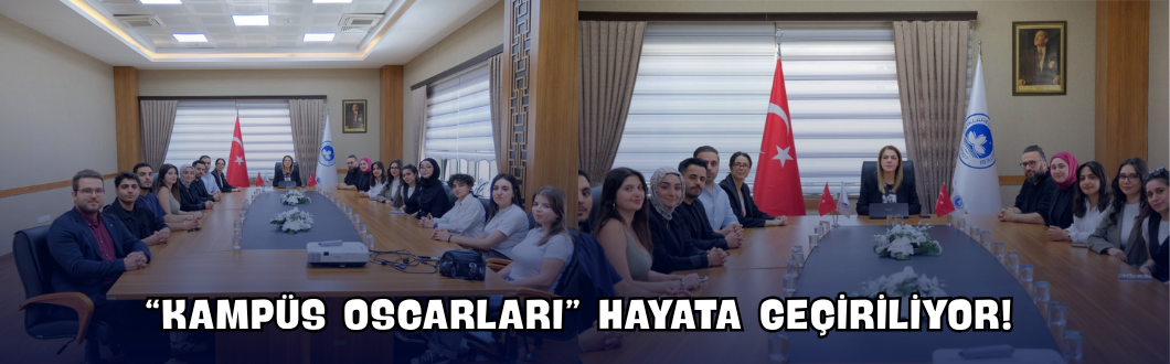 “Kampüs Oscarları” Hayata Geçiriliyor!