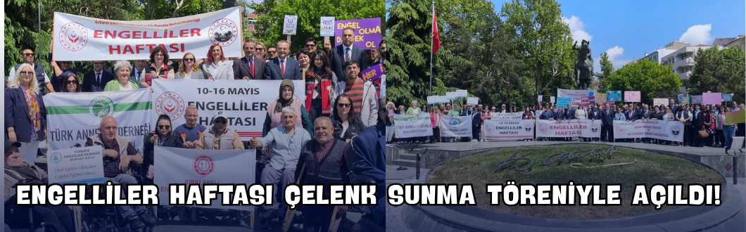 Engelliler Haftası Çelenk Sunma Töreniyle Açıldı!