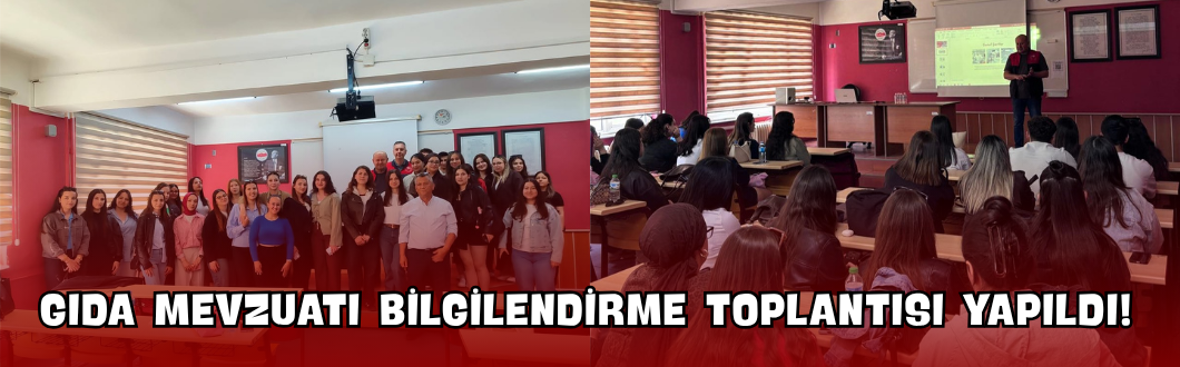 Gıda Mevzuatı Bilgilendirme Toplantısı Yapıldı!
