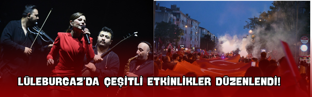 Lüleburgaz’da Çeşitli Etkinlikler Düzenlendi!