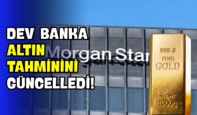 Dev Banka Altın Tahminini Güncelledi!