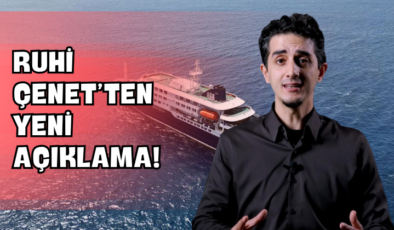 Ruhi Çenet’ten Yeni Açıklama!