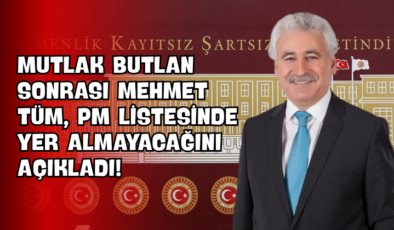 Mutlak Butlan Sonrası Mehmet Tüm, PM Listesinde Yer Almayacağını Açıkladı!
