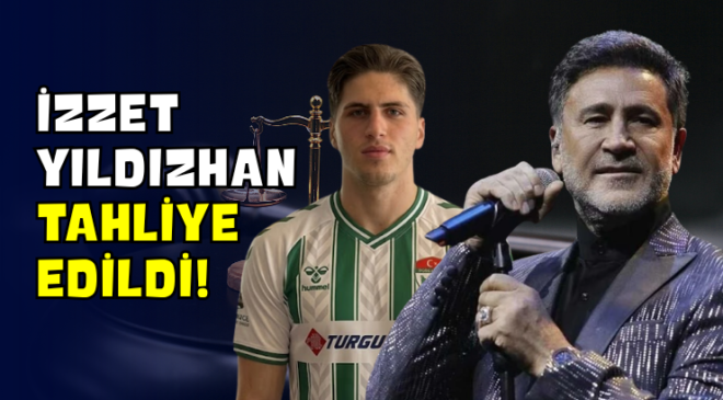 İzzet Yıldızhan Tahliye Edildi!