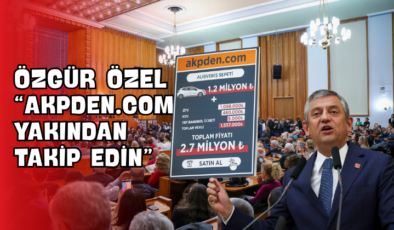 Özgür Özel “akpden.com’u Yakından Takip Edin”