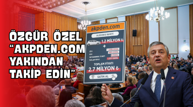 Özgür Özel “akpden.com’u Yakından Takip Edin”