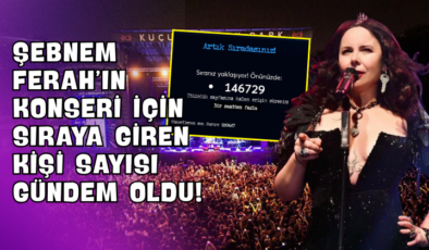 Şebnem Ferah’ın Konseri İçin Sıraya Giren Kişi Sayısı Gündem Oldu!