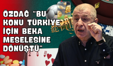 Özdağ “Bu Konu Türkiye İçin Beka Meselesine Dönüştü”