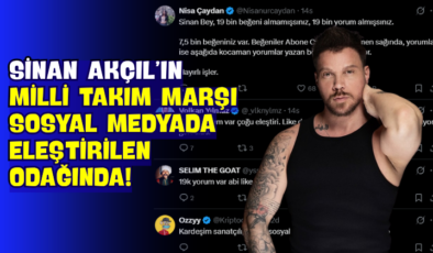 Sinan Akçıl’ın Milli Takım Marşı Sosyal Medyada Eleştirilen Odağında!