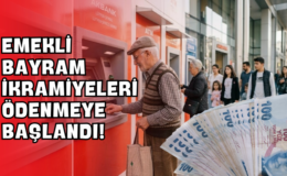 Emekli Bayram İkramiyeleri Ödenmeye Başlandı!