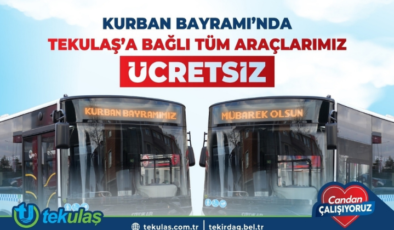 TEKULAŞ’a Bağlı Tüm Otobüsler Kurban Bayramı Boyunca Ücretsiz Ulaşım Sağlayacak!