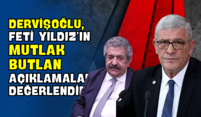 Dervişoğlu, Feti Yıldız’ın Mutlak Butlan Açıklamalarını Değerlendirdi!
