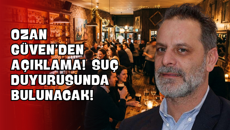 Ozan Güven’den Açıklama! Suç Duyurusunda Bulunacak!