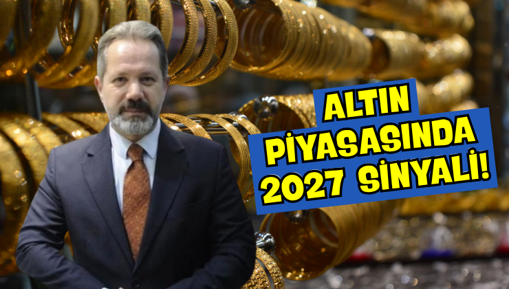 Altın Piyasasında 2027 Sinyali!