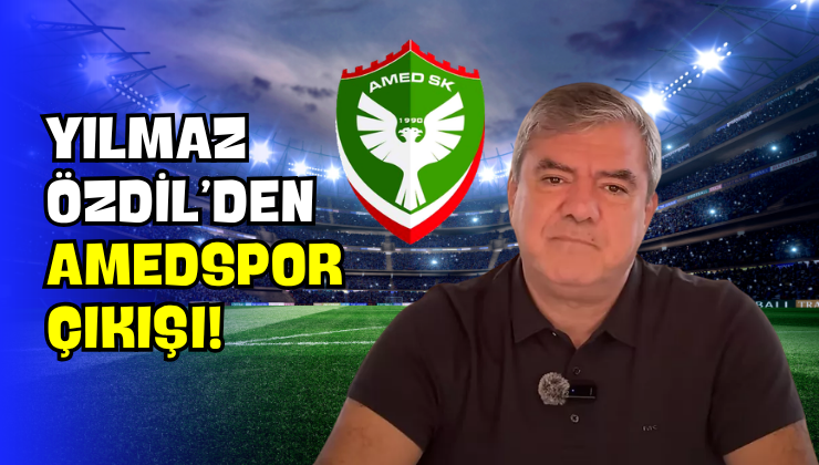 Yılmaz Özdil’den Amedspor Çıkışı!