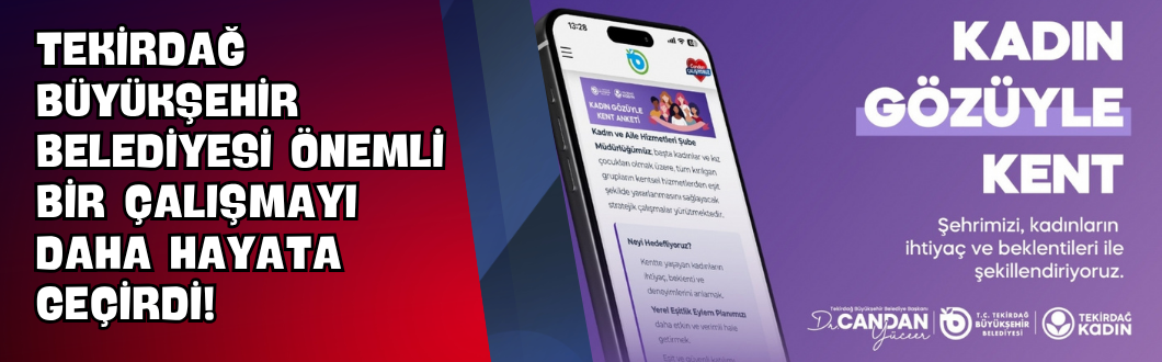 Tekirdağ Büyükşehir Belediyesi Önemli Bir Çalışmayı Daha Hayata Geçirdi!