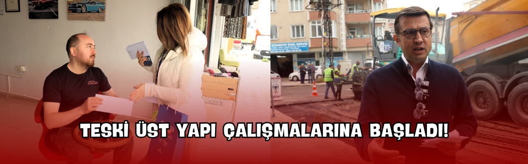 TESKİ Üst Yapı Çalışmalarına Başladı!