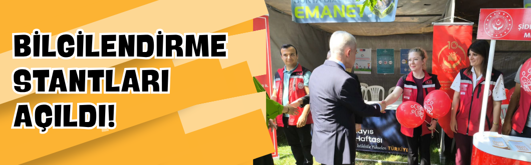 Bilgilendirme Stantları Açıldı!