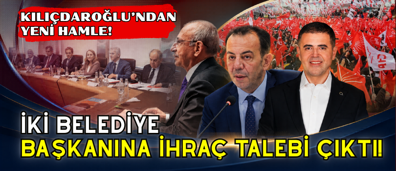 İki Belediye Başkanına İhraç Talebi Çıktı!