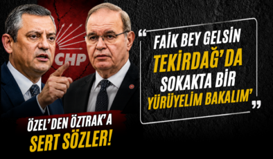 Özel’den Öztrak’a Kibir Eleştirisi: “Tekirdağ’da Birlikte Yürüyelim”