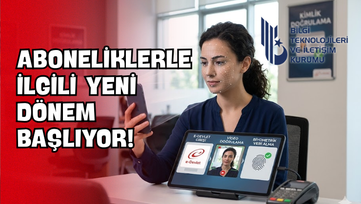 Aboneliklerle İlgili Yeni Dönem Başlıyor!