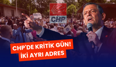 CHP’de Kritik Gün!