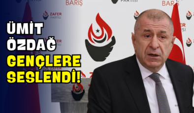 Ümit Özdağ Gençlere Seslendi!