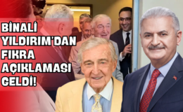 Binali Yıldırım’dan Fıkra Açıklaması Geldi!