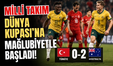 Milli Takımımız, Dünya Kupası’na Mağlubiyetle Başladı!