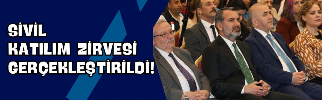 Sivil Katılım Zirvesi Gerçekleştirildi!