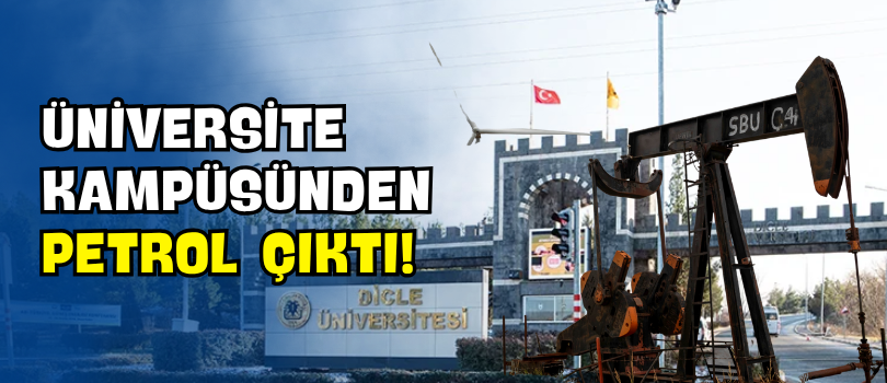 Üniversite Kampüsünden Petrol Çıktı!