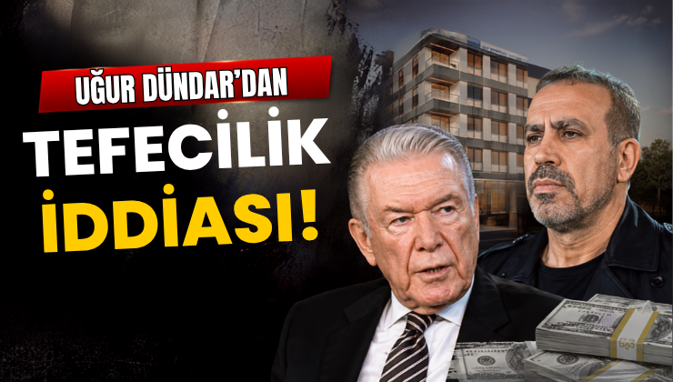 Uğur Dündar’dan Tefecilik İddiası!
